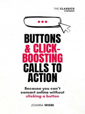 cover image of Buttons & Click-Boosting Calls to Action